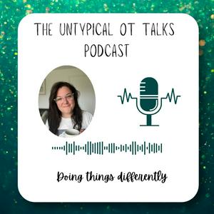 Listen to The Untypical OT Talks in the App