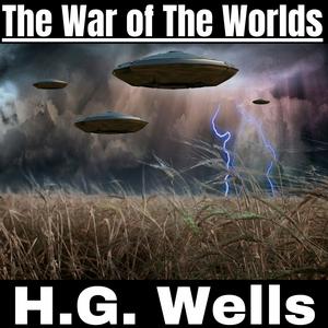 Listen to The War of The Worlds - H.G. Wells in the App