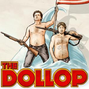 Listen to The Dollop with Dave Anthony and Gareth Reynolds in the App