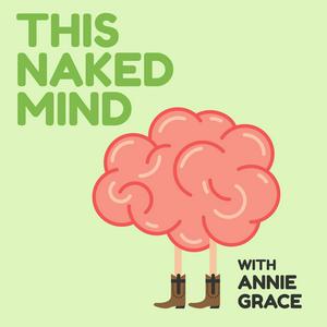 Listen to This Naked Mind Podcast in the App