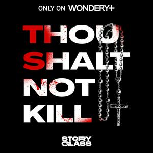 Listen to Thou Shalt Not Kill in the App