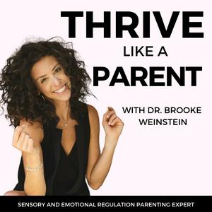 Listen to Thrive Like A Parent in the App