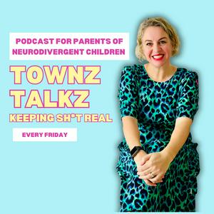 Townz Talkz - Keeping Sh*t Real!
