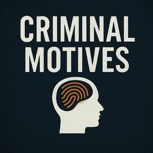 Criminal Motives