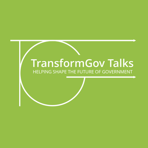 Listen to TransformGov Talks in the App