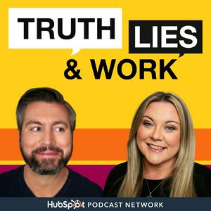 Listen to Truth, Lies and Work in the App