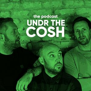 Listen to Undr The Cosh in the App