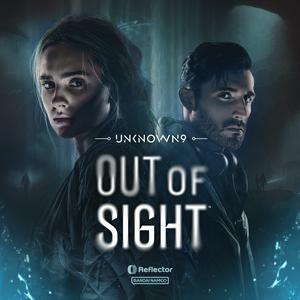 Listen to Unknown 9: Out of Sight in the App