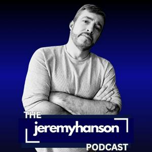 Listen to The Jeremy Hanson Podcast in the App