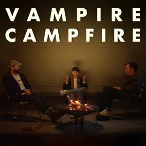 Listen to Vampire Campfire in the App