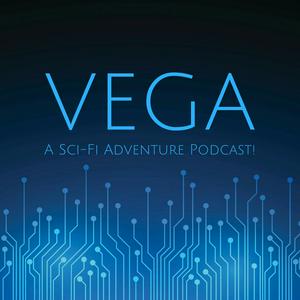 Listen to Vega: A Sci-Fi Adventure Podcast! in the App