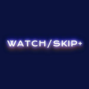 Watch Skip Plus