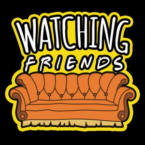 Listen to Watching Friends in the App