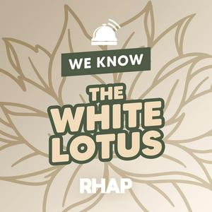 Listen to We Know The White Lotus in the App