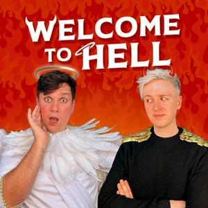 Listen to Welcome To Hell with Daniel Foxx & Dane Buckley in the App