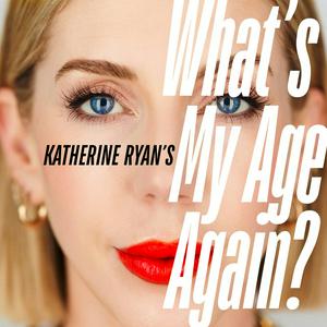 Podcast What's My Age Again?