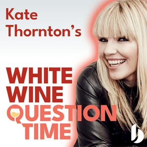 White Wine Question Time