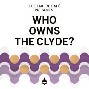 Who owns the Clyde?