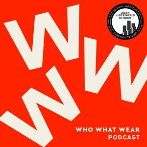 Listen to The Who What Wear Podcast in the App