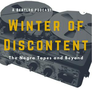 Listen to Winter of Discontent - A Beatles Podcast in the App