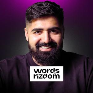 Listen to Words of Rizdom in the App