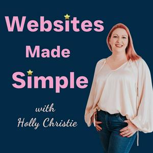 Websites Made Simple: How to have a successful website design business