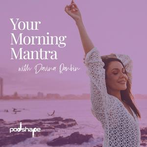 Listen to Your Morning Mantra in the App