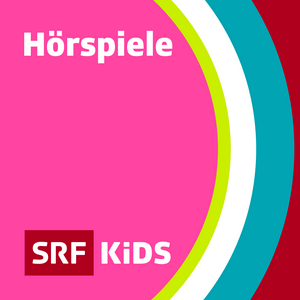 Listen to SRF Kids Hörspiele in the App